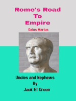 Rome's Road to Empire, Gaius Marius. Uncles and Nephews.
