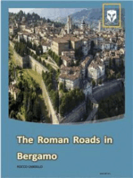 The Roman Roads in Bergamo