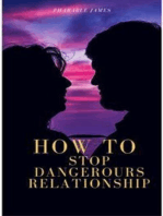 How to stop dangerous relationship
