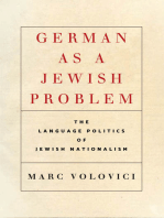 German as a Jewish Problem: The Language Politics of Jewish Nationalism