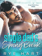 Single Dad's Spring Break