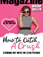 Striking Out with the Star Pitcher: How to Catch a Crush, #1