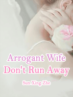 Arrogant Wife, Don't Run Away: Volume 5