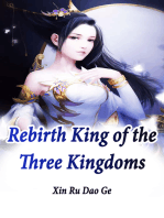 Rebirth: King of the Three Kingdoms: Volume 4