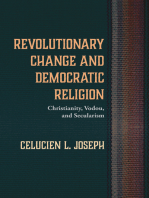 Revolutionary Change and Democratic Religion: Christianity, Vodou, and Secularism