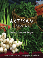 Artisan Farming: Lessons, Lore, and Recipes