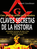 Claves secretas de la historia: Sociedades secretas de ayer y hoy que han influido en el destino de la humanidad