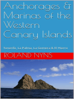 Anchorages & Marinas of the Western Canary Islands: Tenerife, La Palma, La Gomera & El Hierro