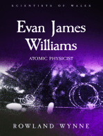 Evan James Williams: Atomic Physicist