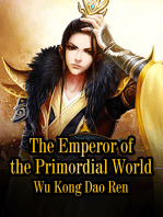 The Emperor of the Primordial World: Volume 4