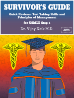 SURVIVOR’S GUIDE Quick Reviews and Test Taking Skills for USMLE STEP 3