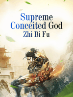Supreme Conceited God: Volume 4