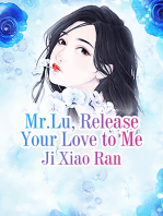 Mr.Lu, Release Your Love to Me: Volume 4