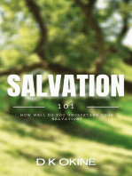 Salvation 101: Living In The Kingdom of God
