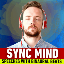 Sync Mind - Speeches with Binaural Beats