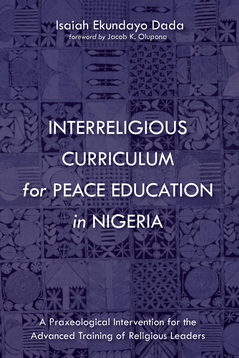 Interreligious Curriculum for Peace Education in Nigeria by Isaiah ...