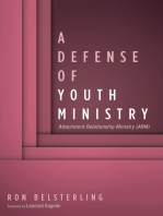 A Defense of Youth Ministry: Attachment Relationship Ministry (ARM)