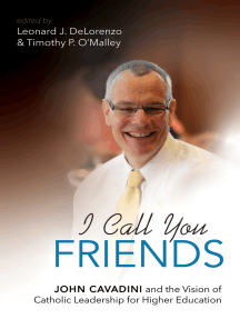 I Call You Friends: John Cavadini and the Vision of Catholic Leadership for Higher Education