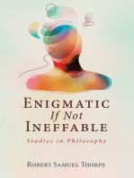 Enigmatic If Not Ineffable: Studies in Philosophy