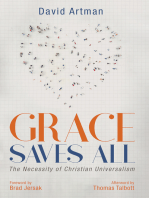 Grace Saves All: The Necessity of Christian Universalism