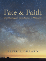 Fate and Faith after Heidegger’s Contributions to Philosophy