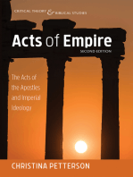 Acts of Empire, Second Edition: The Acts of the Apostles and Imperial Ideology