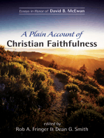 A Plain Account of Christian Faithfulness: Essays in Honor of David B. McEwan