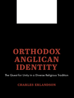 Orthodox Anglican Identity: The Quest for Unity in a Diverse Religious Tradition