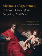Metánoia (Repentance): A Major Theme of the Gospel of Matthew