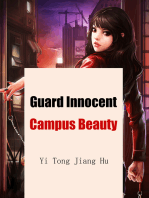 Guard Innocent Campus Beauty: Volume 3