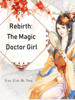 Rebirth: The Magic Doctor Girl: Volume 3