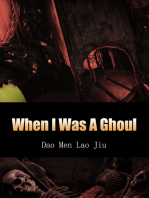 When I Was A Ghoul: Volume 3