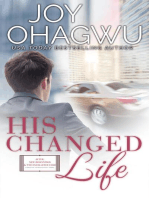 His Changed Life: After, New Beginnings & The Excellence Club Christian Inspirational Fiction, #8