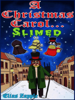 A Christmas Carol... Slimed: Elias Zapple Classics