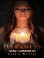 A Spark in Darkness