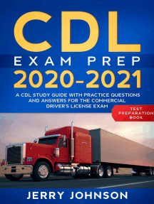 Read Cdl Exam Prep 2020 2021 A Cdl Study Guide With Practice Questions And Answers For The Commercial Driver S License Exam Test Preparation Book Online By Jerry Johnson Books