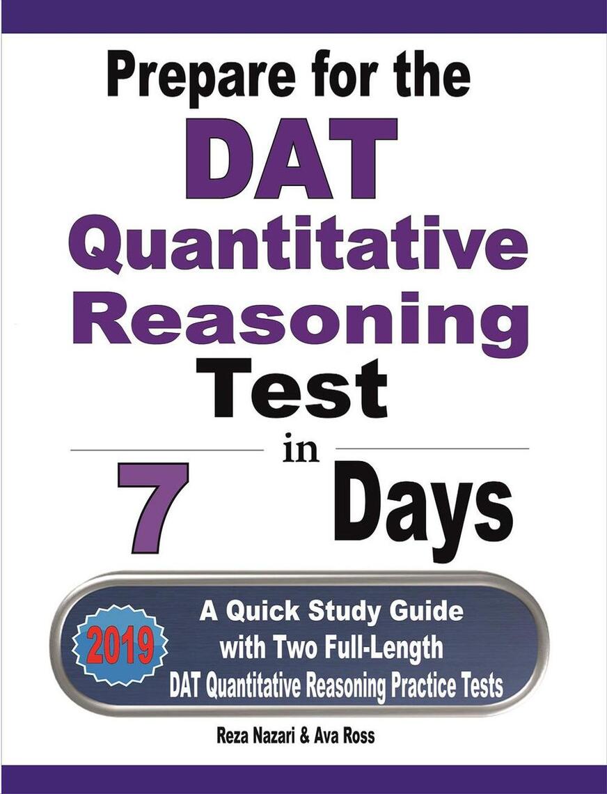 Prepare for the DAT Quantitative Reasoning Test in 7 Days: A Quick ...
