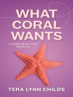 What Coral Wants