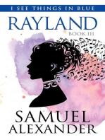 Rayland: I See Things In Blue, #3