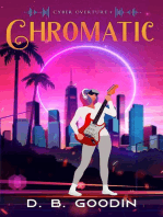 Chromatic: Cyber Overture, #2