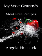 My Wee Granny's Meat Free Recipes