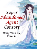 Super Abandoned Agent Consort: Volume 2