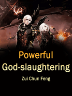 Powerful God-slaughtering: Volume 2