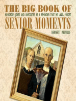 The Big Book of Senior Moments: Humorous Jokes and Anecdotes as a Reminder That We All Forget