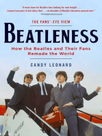 Beatleness: How the Beatles and Their Fans Remade the World