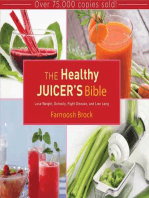 The Healthy Juicer's Bible
