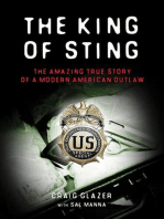 The King of Sting: The Amazing True Story of a Modern American Outlaw
