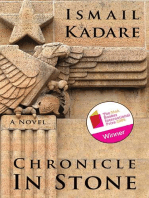 Chronicle in Stone: A Novel