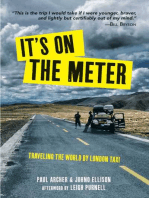 It's On the Meter: Traveling the World by London Taxi