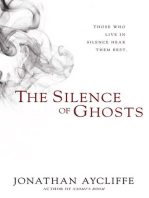 The Silence of Ghosts: A Novel
